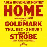 Strobe - HOME live At The Goldmark December 2015 Hour 1