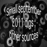 small september 2011 digs ; other sources