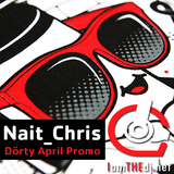Nait_Chris - Dörty April Promo // 04/12