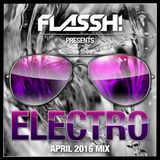 April 2016 - Electro & Progressive House Mix