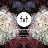 Freunde von Freunden Mixtape #69 by DZANG