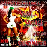 ZJ Peter Shellings Soca Savage - 2013
