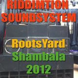 RIDDIMTION SOUND - Roots Yard 2012