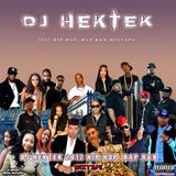 DJ Hektek - 2012 Hip Hop Rap, R&B Mixtape