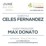Max Donato & Celes Fernandez @ Groove Garden Radio Experience | 2014_06_02