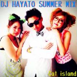 DJ HAYATO SUMMER MIX