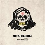 RELLY RELS, RICH-A & BRENDAN BUTTER - 100% RADICAL
