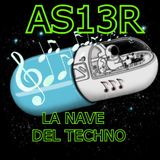 "LA NAVE DEL TECHNO" AS13R© 2014