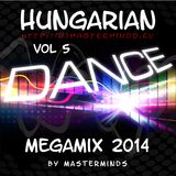 Hungarian Dance Megamix 2014 Volt 5 by masterminds