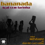 MIXTAPE BANANADA #9