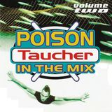 Taucher (Poison in the Mix - Volume Two)