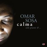 Omar Sosa - Calma - prezentuje Maciej karłowski