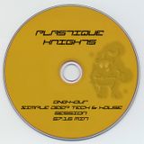 Plastique Knights vs Bastelkopp - Simple Deep Tech&House Session Nr.1