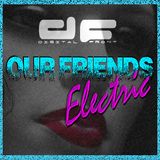 Our Friends Electric: 6th April 2016 - Rob Shedwick / Digital Front Special
