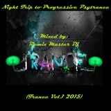 A Night Trip to Progressive Psytrance by Remix Master Dj (Trance Vol.1 2015)