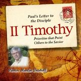 2015_12_27 Priorities that Point Others to the Savior (2 Timothy 3) - Pastor Marlin Driskell