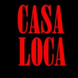 CASA LOCA ON PUREMUSIC247.COM WITH KEVIN HOODLESS AND GUESTS