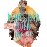 Demasiada Ropa #23 1-6-15