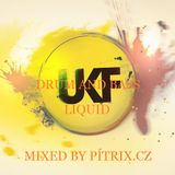 UFK DRUM AND BASS LIQUID MIXED BY PÍTRIX.CZ