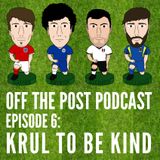 Ep.6 Krul To Be Kind