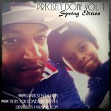 Precisely Done Vol. 1 - Spring Edition