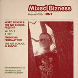 Promo Mix for Mixed Bizness @ The Art School, Glasgow