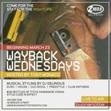 DJ Delirious / Tony Monaco - Wayback Wednesdays - Mar-23-2016
