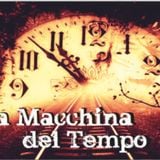 02.05.2014 la macchina del tempo (podcast)