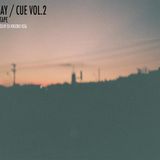 Play / Cue Vol. 2
