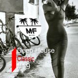 Deep House session #19 vs Madeinfredd