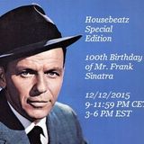 Special Housebeatz Mr Frank Sinatra 12-12-2015