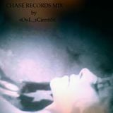 Chase Records Mix by sOuL_sCientiSt.