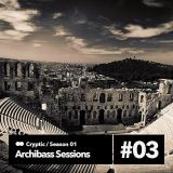 Archibass sessions #3 - The Fade Of Structure