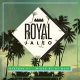 ROYAL JALEO mixtape #01