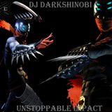 Dj Darkshinobi - Unstoppable Impact