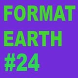Format Earth #24