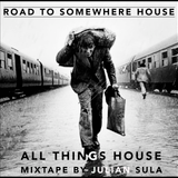 Road To Somewhere House