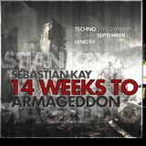 Sebastian Kay - 14 Weeks to Armageddon (rec. 16.09.2012)