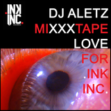 DJ ALETZ / MiXXXtape Love For Ink Inc. / México 2015