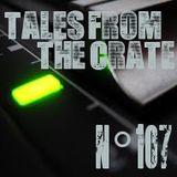 Tales From The Crate Radio Show #107 Part 01