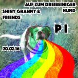 Auf Zum 3Beiniger Hund P1: Shiny Granny