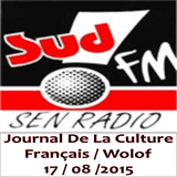 Sud FM Sen Radio - Journal de la Culture - Français / Wolof - 17/08/2015