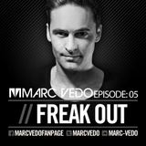 Marc Vedo "Freak Out" Radio show 05