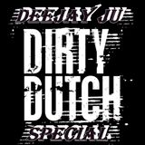 Deejay Ju Dirty Dutch Special juin 2014 ( 2 HOURS MIX )