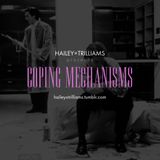 HAILEY×TRILLIAMS presents Coping Mechanisms (Oct-2012)