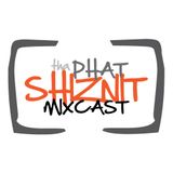 Tha Phat Shiznit Mixcast Episode 01 - Mixed by VJ K.M.X.E.