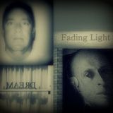 Fading Light (Parts 1 & 2)