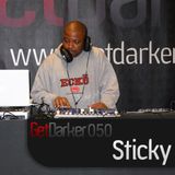 Sticky – GetDarkerTV 050