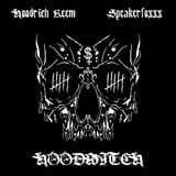 SPEAKERFOXXX + HOODRICH KEEM - ♱HOODWITCH♱