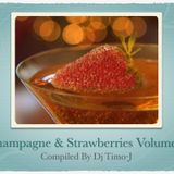 Champagne & Strawberries Volume 9